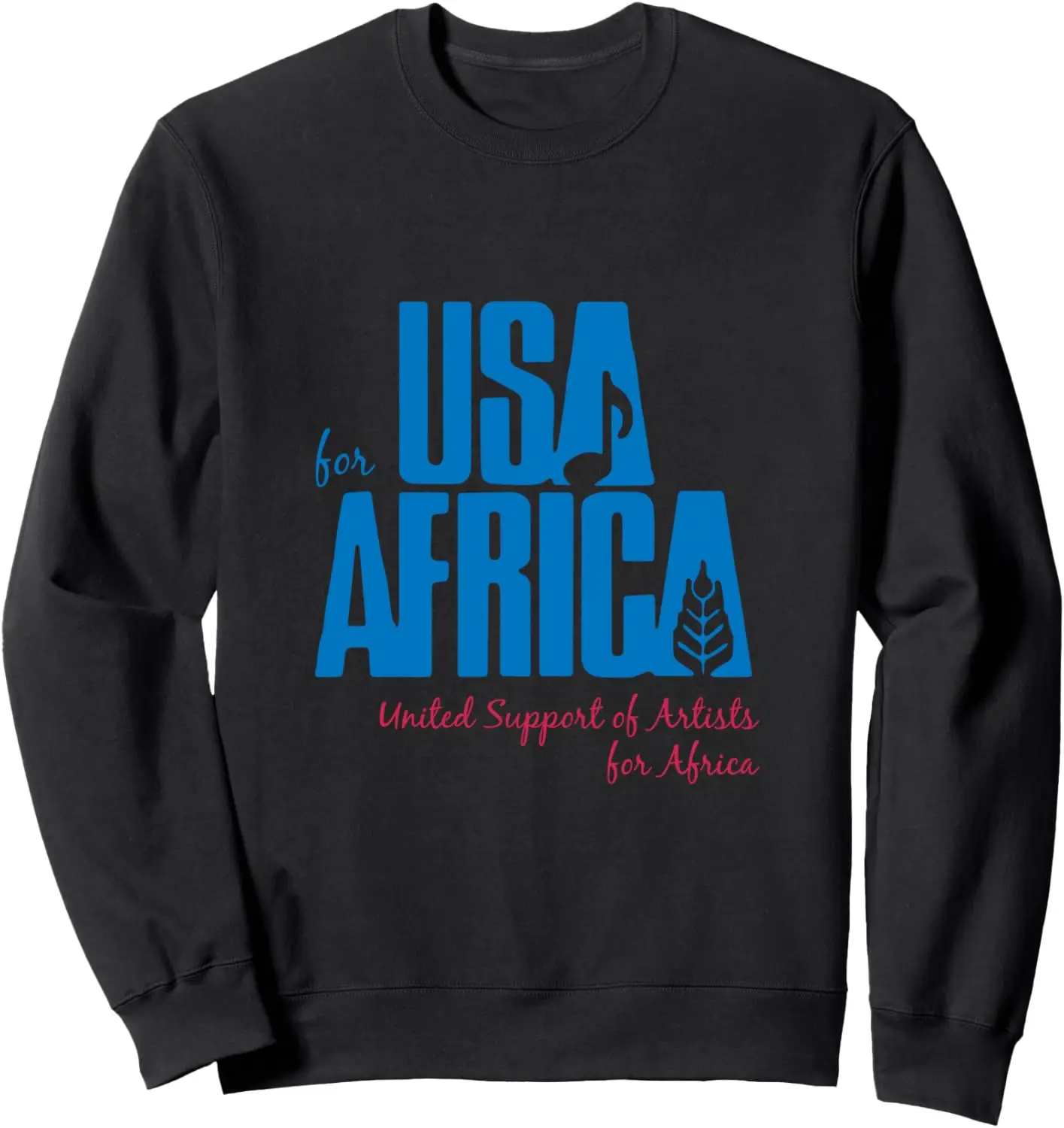 We Are the USA Support Africa Sweatshirt Sweatshirt