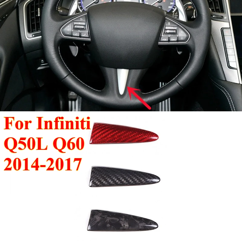 

1PCS for Infiniti Q50L Q60 2014-2017 Carbon Fiber Steering Wheel Decorative Sticker Modified Interior Accessories
