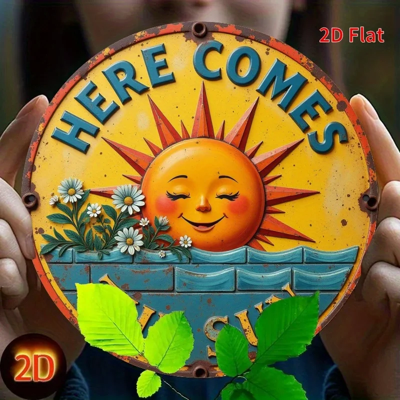 2D flat print, 1pc, 7.8x7.8 inches, relax and enjoy, the sun is coming metal signs,circular signs, suitable for terraces,porches