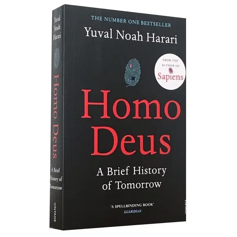 Homo Deus: A Brief History of Tomorrow