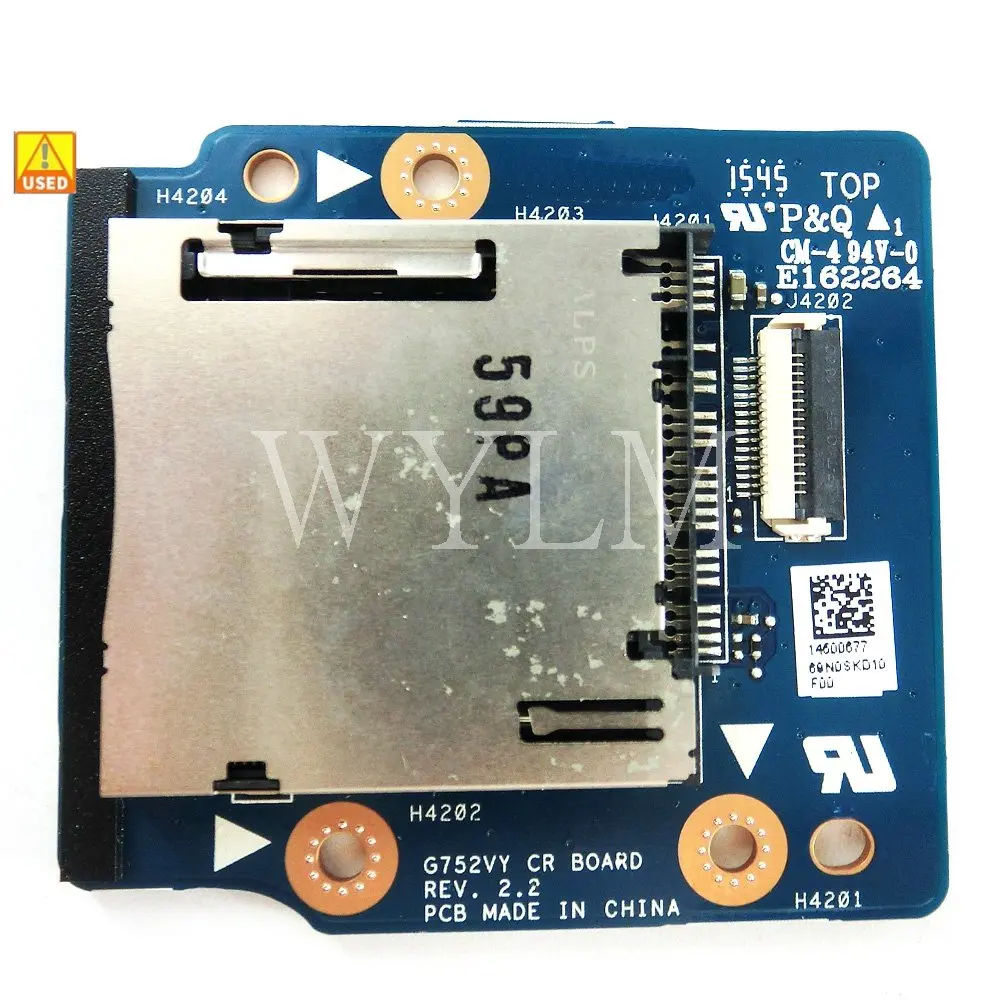 

Used G752VY CR board rev2.2 For Asus G752V G752VY G752VT G752VS G752VL VM SD card reader board free shipping