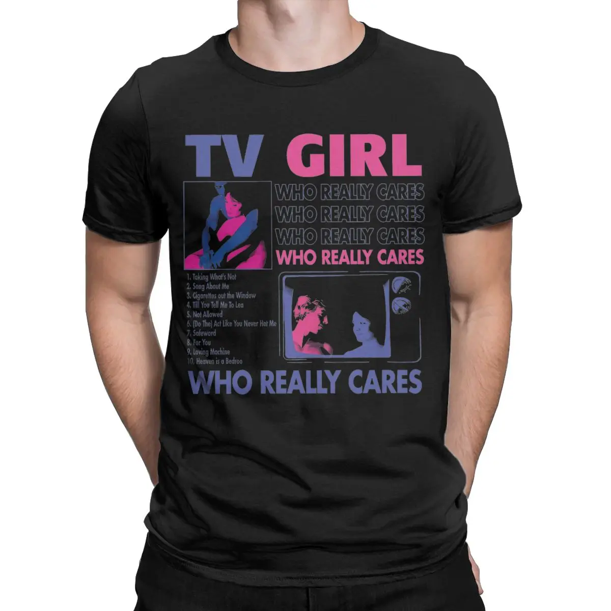 Men TV Girl Who Really Cares T Shirt Cotton Tops Vintage Short Sleeve Round Neck Tee Shirt New Arrival T-Shirt