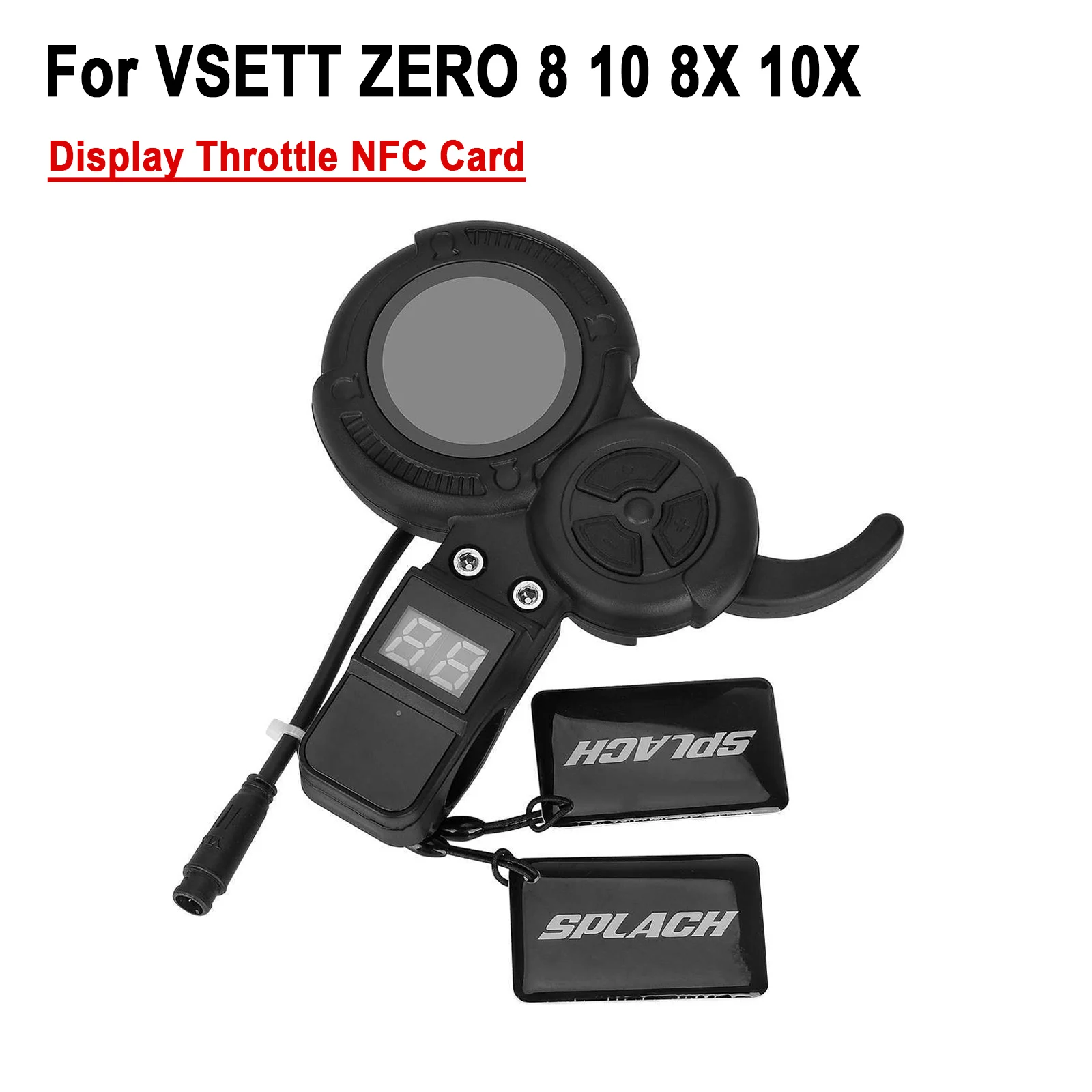 6Pin Electric Scooter Display Trigger LED Accelerator Throttle & NFC Card for VSETT 8 8+ 9 9+ 10+ 11+ ZERO 8 9 10 8X 10X Z8PRO