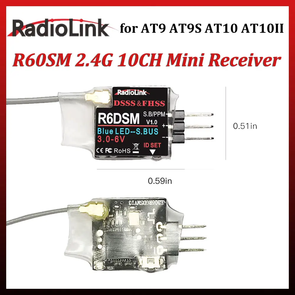 

Radiolink R6DSM 2,4G 10CH для подходящих мини-размеров SBUS/PWM-приемников-передатчиков AT9 AT9S AT10 AT10II RC гоночный дрон, совместимый