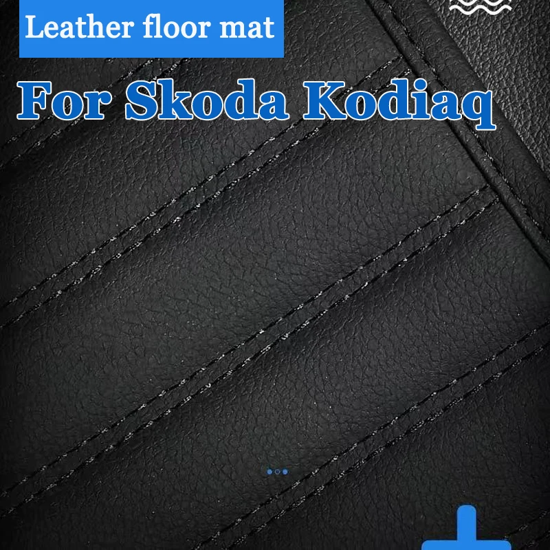 

Luxury Car Mats For Skoda Kodiaq NS7 2017~2022 2018 2019 Auto Carpets Leather Floor Mat Rugs Pad Interior Parts Car Accessories