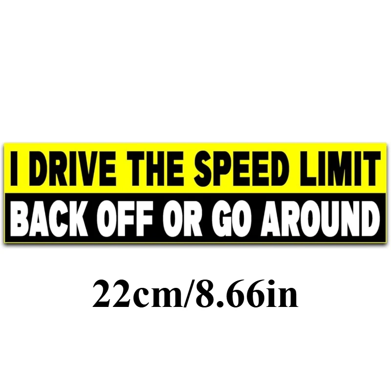

I put the speed limit down or around it, car stickers, vinyl decals,truck vehicle stickers, adult men's and women's fun stickers