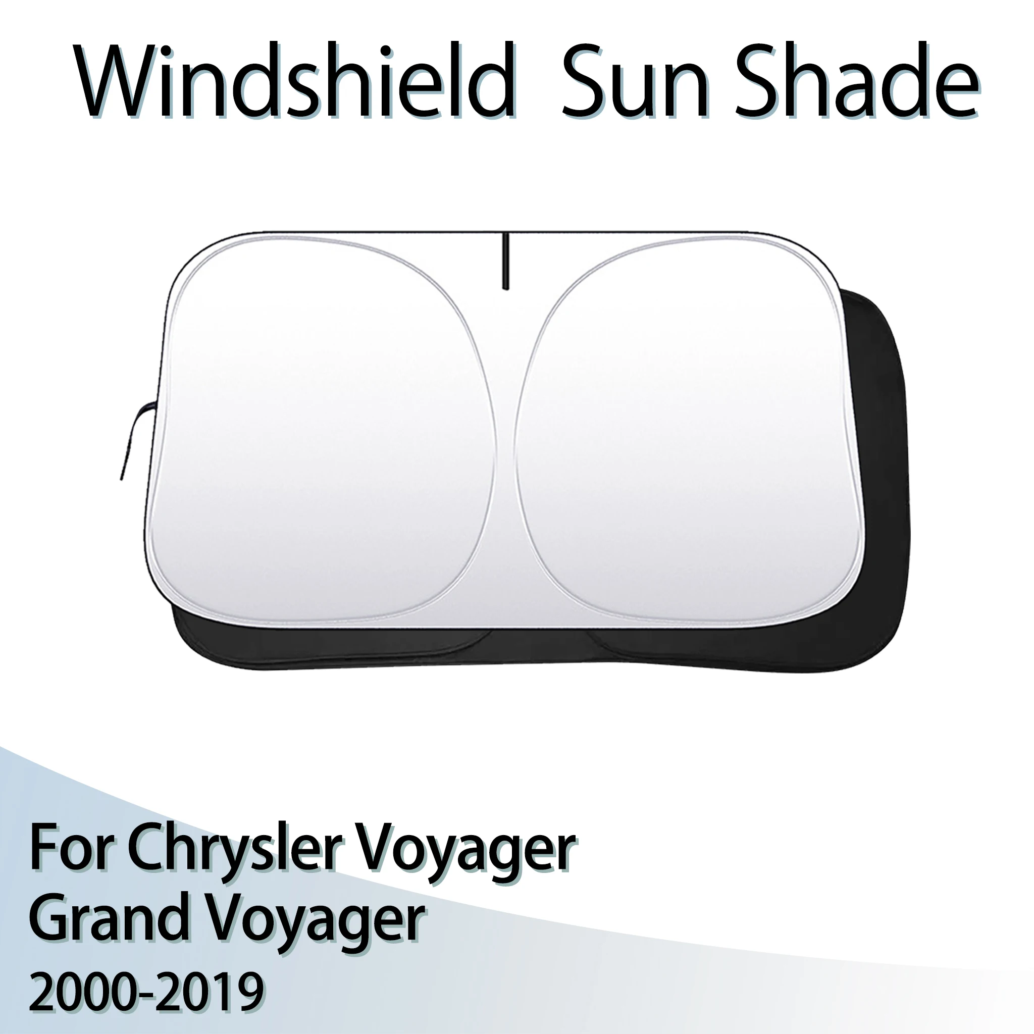 

Windshield SunShade For Chrysler Voyager Grand Voyager 2000-2019 Sun Shade Visor Foldable Anti-UV Lightproof Car Accessories