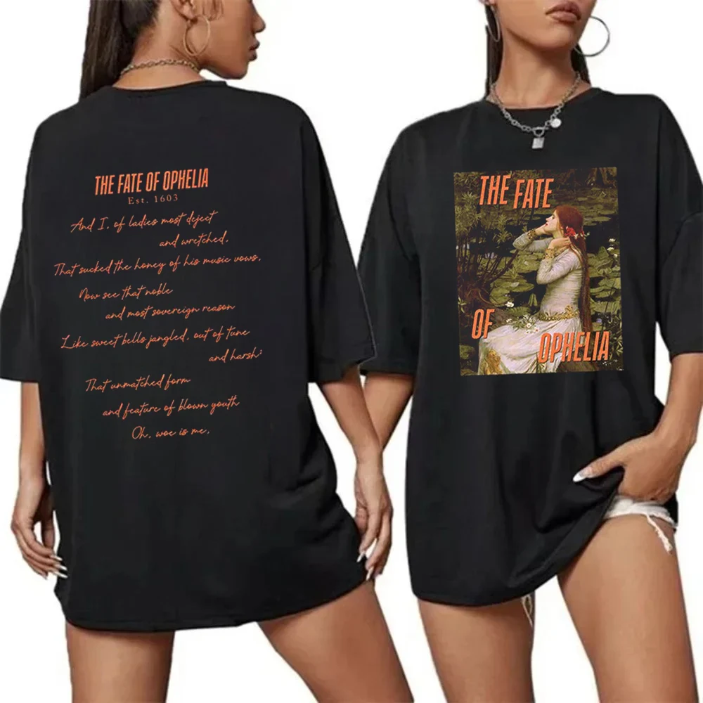 The Fate Of Ophelia Est 1603 2sides Print Short Sleeves T-shirt Ophelia Music Lyrics Inspired Tee Showgirl Fan Lovers Streetwear