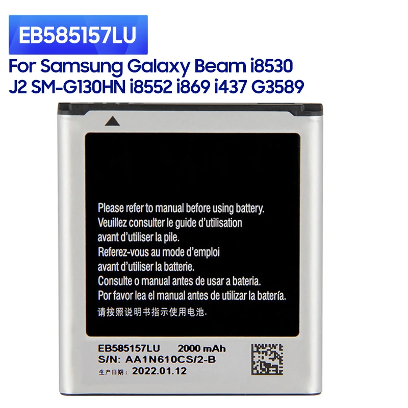 

NEW Replacement Battery EB585157LU For Samsung GALAXY Beam i8530 i8550 i8558 i8552 i869 i437 G3589 Win J2 SM-G130HN 2000mAh