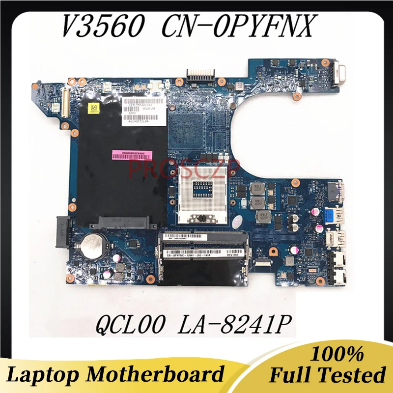 

CN-0PYFNX 0PYFNX PYFNX Mainboard For DELL 3560 V3560 Laptop Motherboard QCL00 LA-8241P HM77 HD4000 DDR3 100% Full Working Well