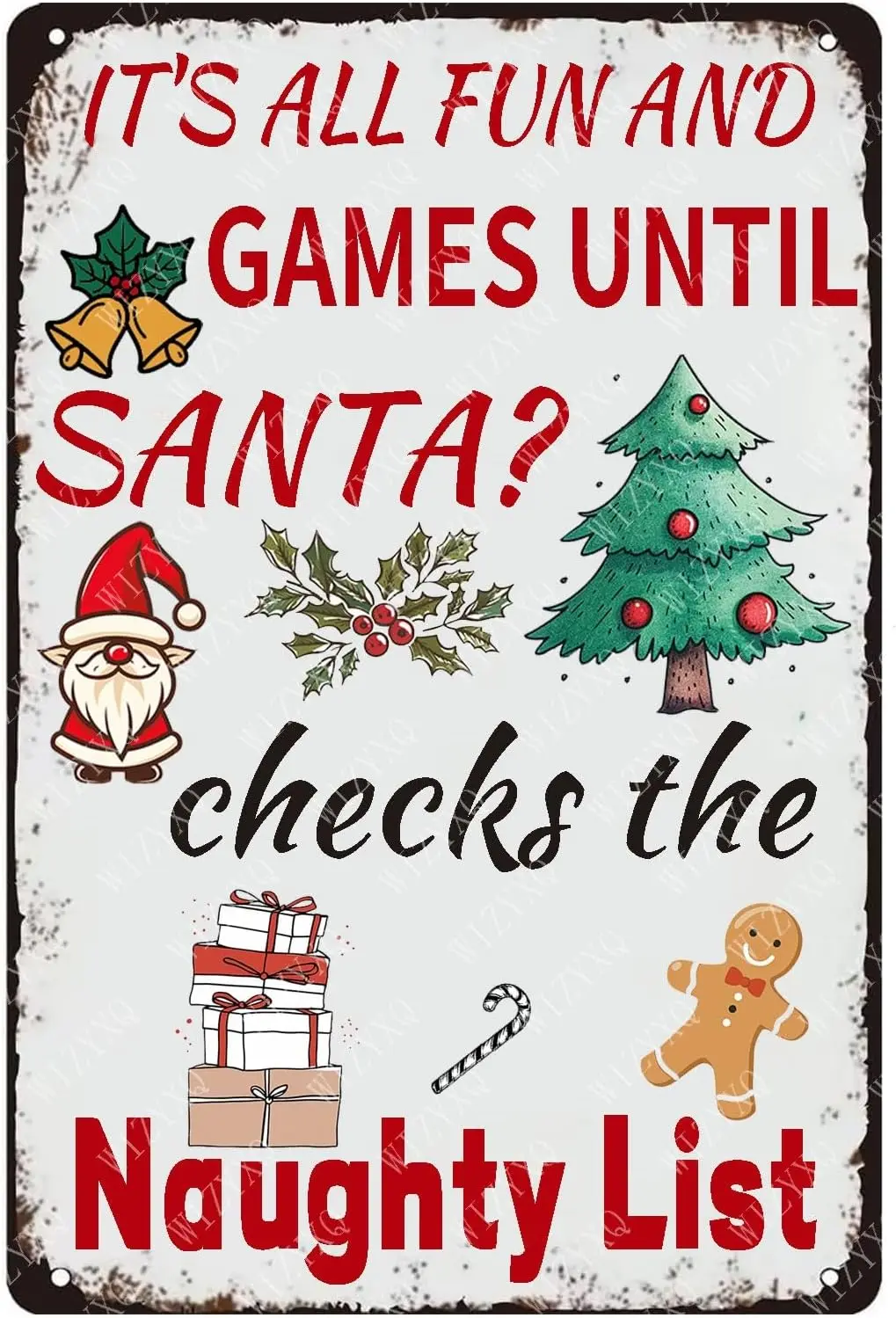 Tin Sign It's All Fun And Games Until Santa Checks The Naughty List Signs Vintage Aluminum Metal Sign for Living Home Bedroo