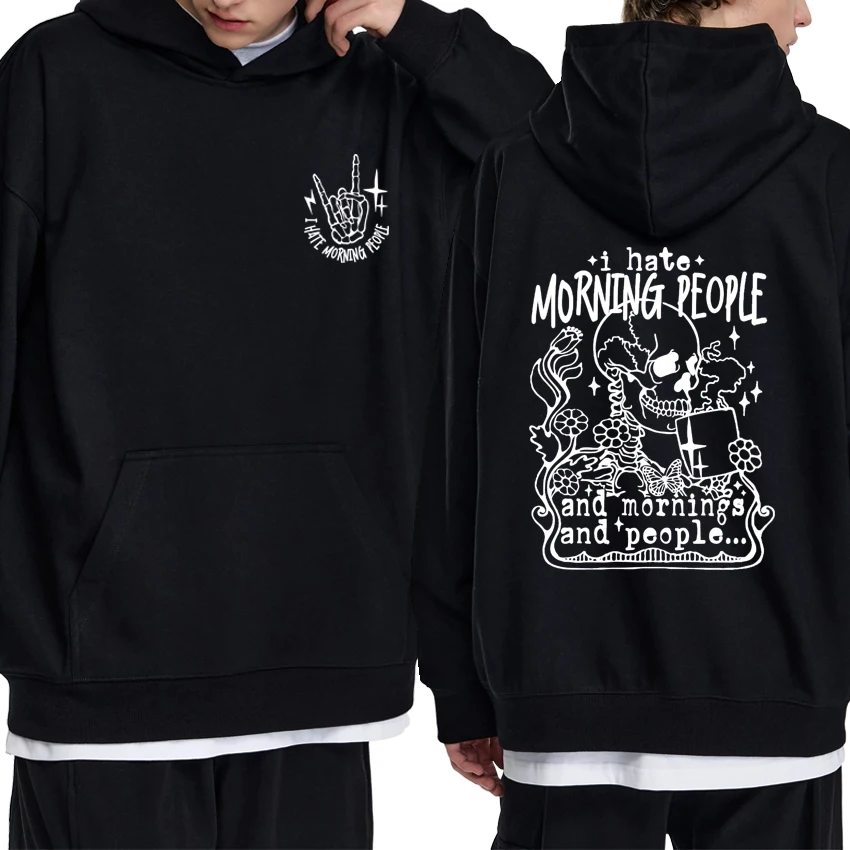 

I hate morning People Rocking Skeleton Double Sided print streetwear Unisex Gothic vintage Hoodies Men women Fleece Sweatshirt