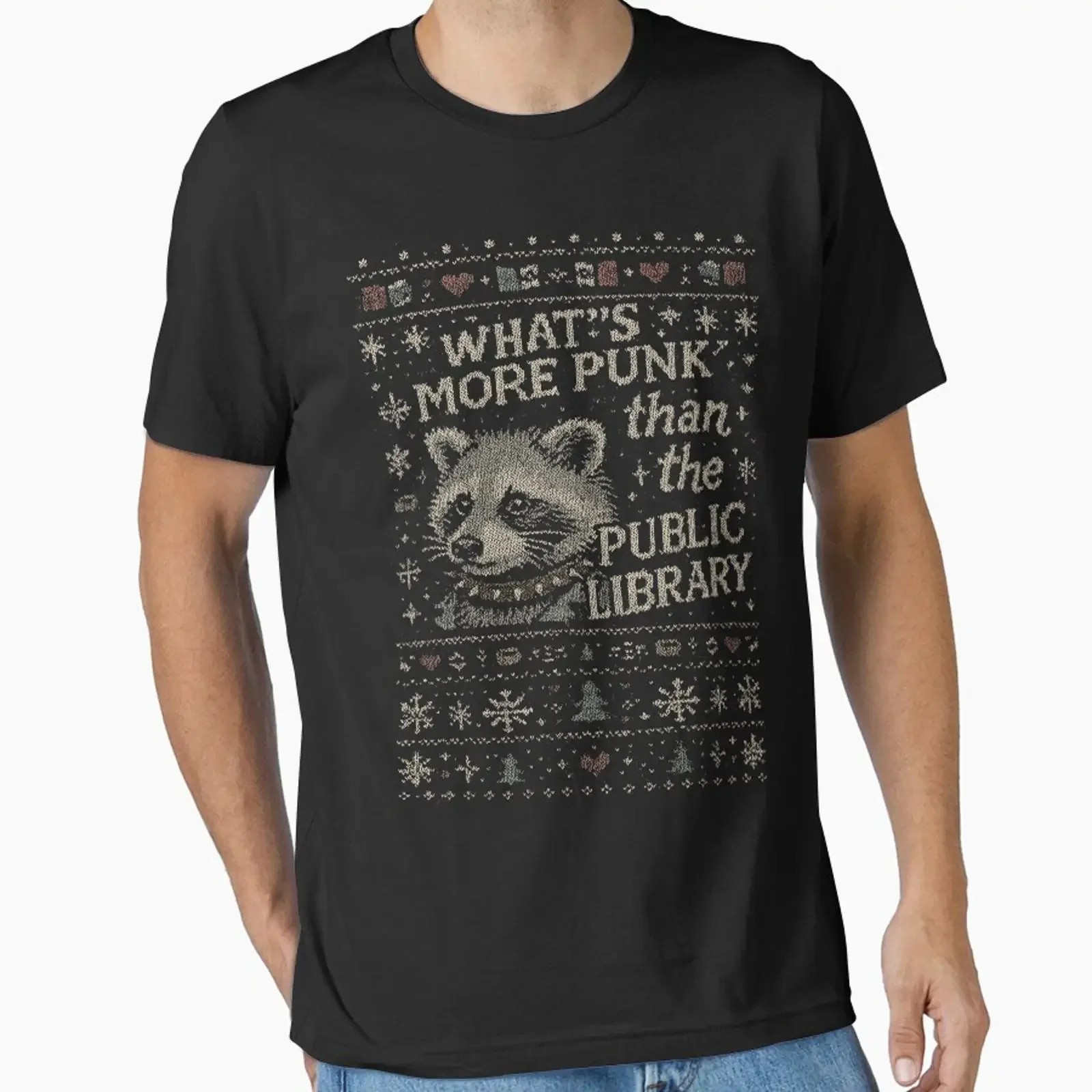 What's More Punk Than Public Library Ugly Christmas T Shirt Funny Raccoon Meme Vintage Support Libraries Holiday Casual