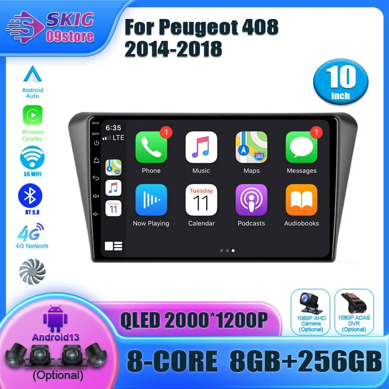 

Car player video For Peugeot 408 2014-2018 Android 13 Auto Radio Car Multimedia Player 4G WIFI GPS Navigation Screen Carplay