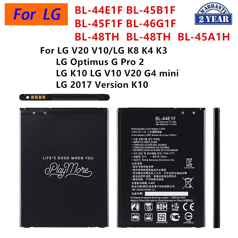 BL-44E1F 45B1F 45F1F BL-47TH 48TH 46G1F 45A1H Battery For LG V20 V10 G4 mini /LG K8 K4 K3 Optimus G Pro 2 LG 2017 Version K10