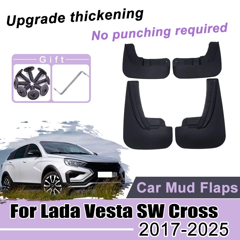 

1 Set Easy install Mud Flap Car Mudguards For Lada Vesta SW Cross Accessories 2017~2025 Splash Guard Anti-fouling Fenders Tools