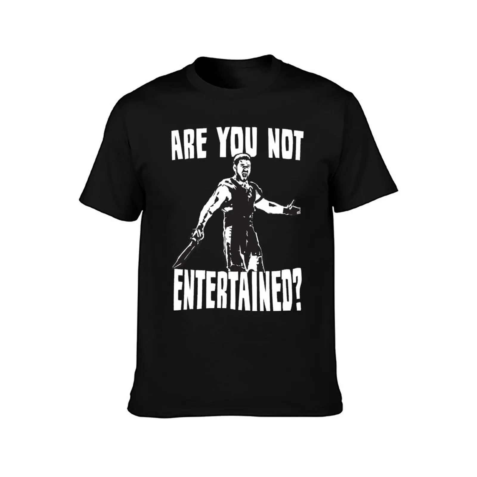 Are You Not Entertained? T-Shirt Summer Casual Cotton Tee Oversized Streetwear Tops Vintage Graphic Print Unisex Men Women
