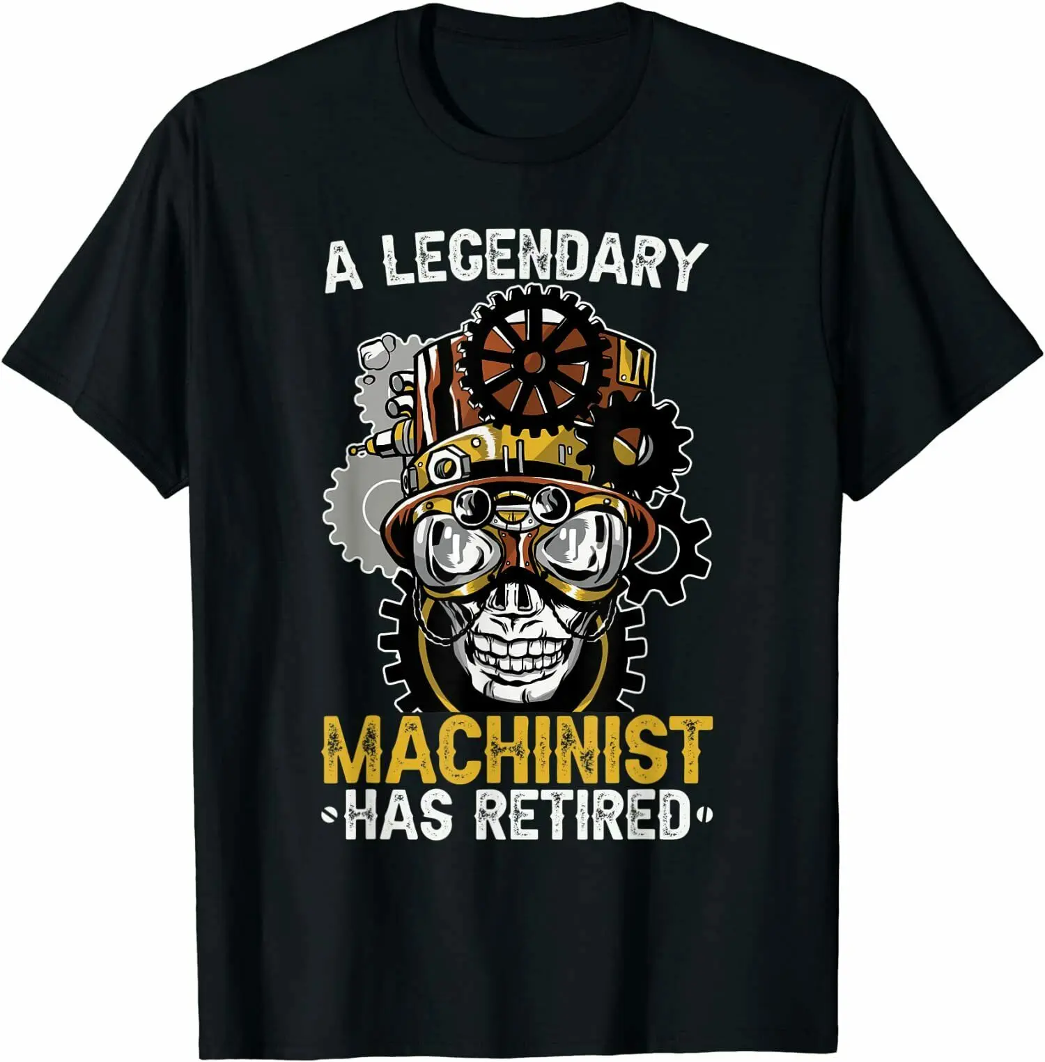 

A Legendary Machinist Has Rettirred, Machinist Great T-Shirt S-3XL Men's 100% Cotton Casual T-shirts Loose Top Size S-3XL