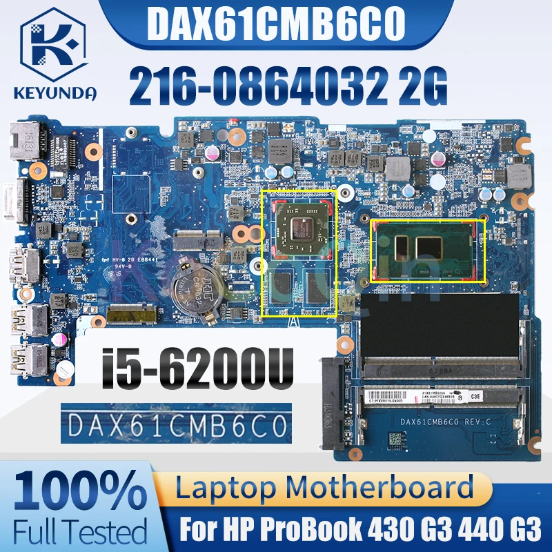 For HP ProBook 430 G3 440 G3 Notebook Mainboard DAX61CMB6C0 855661-601 SR2EY i5-6200U 216-0864032 Laptop Motherboard 100% Tested