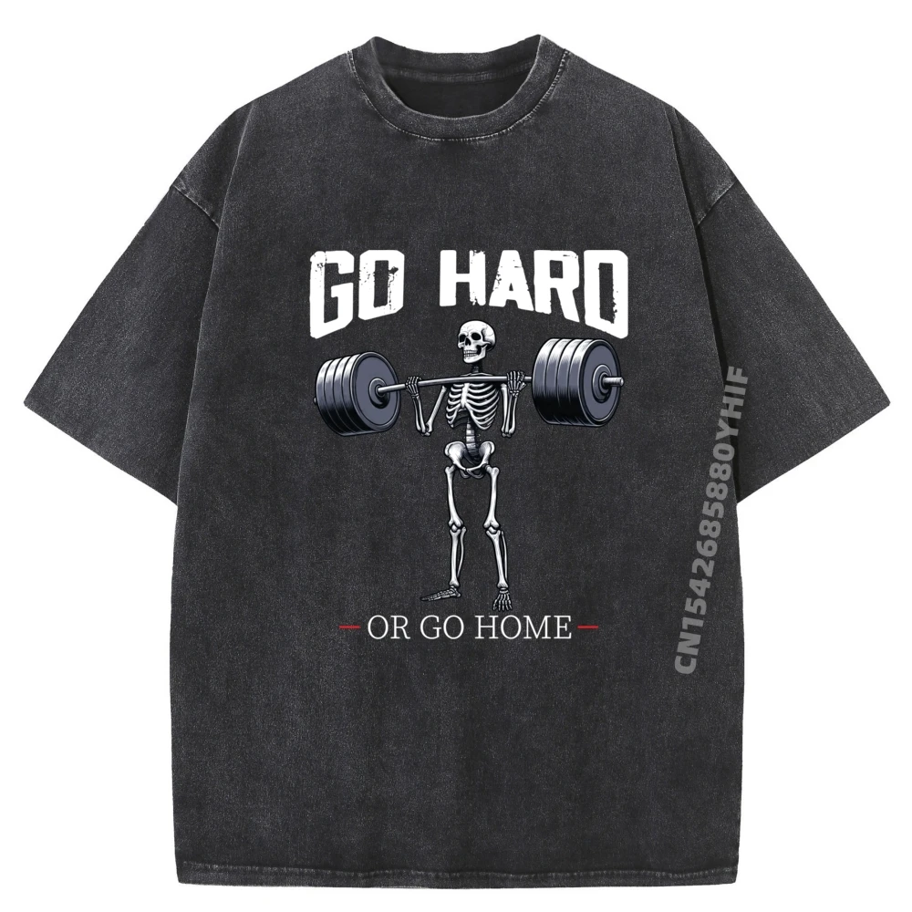 

Go Hard Or Go Home Скелет Тяжелая атлетика Фитнес Тренажерный зал Кремовая футболка Одежда Персонаж Промытая рубашка для отдыха