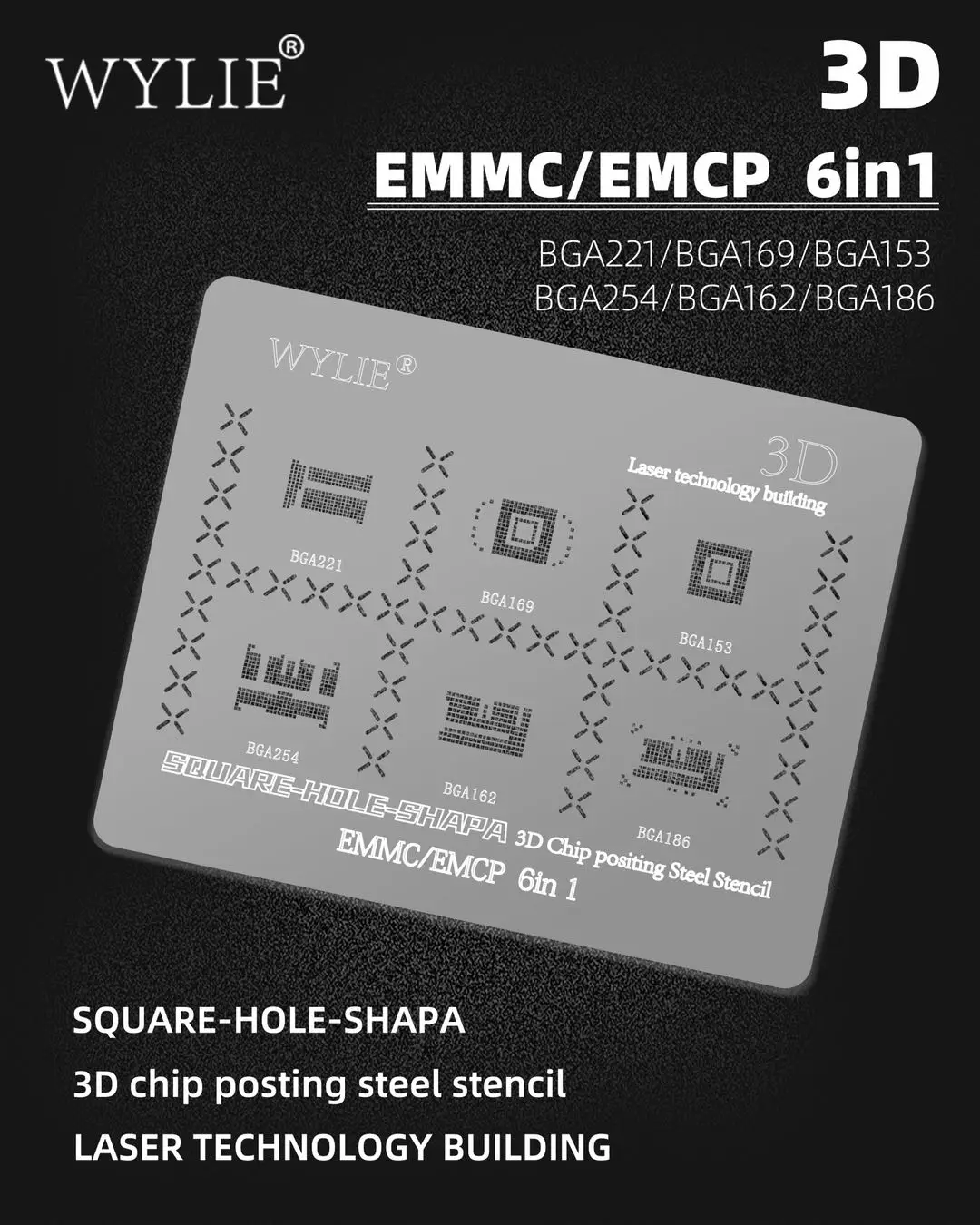 WYLIE 3D EMMC EMCP BGA Stencil Tin Planting Template Net Steel Mesh For BGA153 BGA221 BGA169 BGA254 BGA162 BGA186