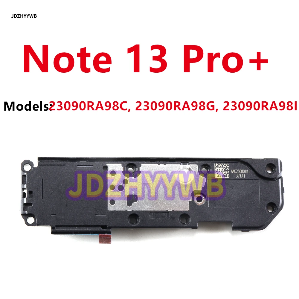 Loud Speaker Buzzer Ringer Sound Module For Xiaomi Redmi Note 13 Pro Plus Note 13Pro+ Loudspeaker