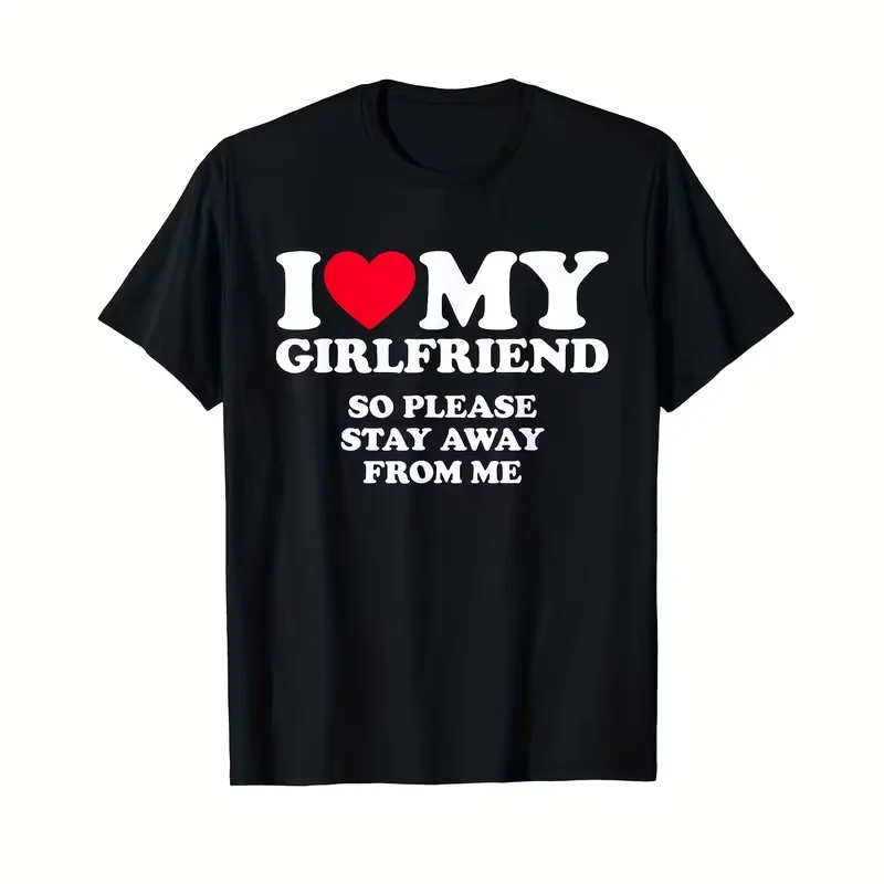 I Love My Girlfriend Neutral Graphic Tee Couple Relationship Matching Style Casual Loose Travel Daily Fashion Streetwear