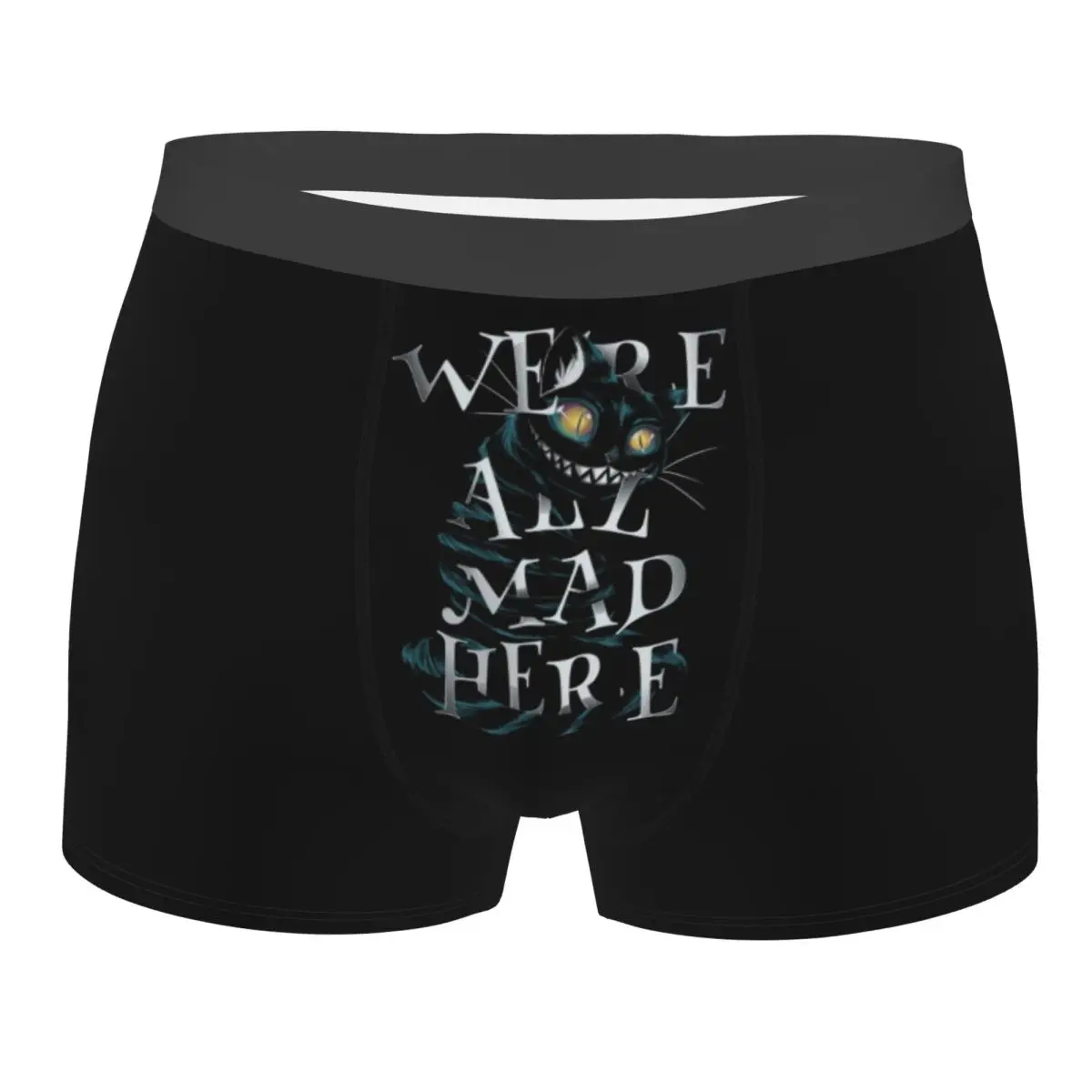

Custom Funny Cheshire We Are All Mad Here Boxers Shorts Panties Male Underpants Comfortable Briefs Underwear