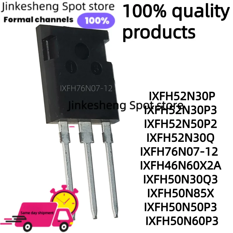 5-10PCS IXFH52N30P IXFH52N30P3 IXFH52N50P2 IXFH52N30Q IXFH76N07-12  IXFH46N60X2A IXFH50N30Q3 IXFH50N85X IXFH50N50P3 IXFH50N60P3
