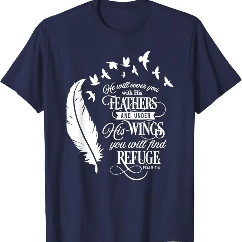 

Psalm 91 4 Feathers and Wings Christian Graphic T Shirt Cotton Crew Neck Religious Tee