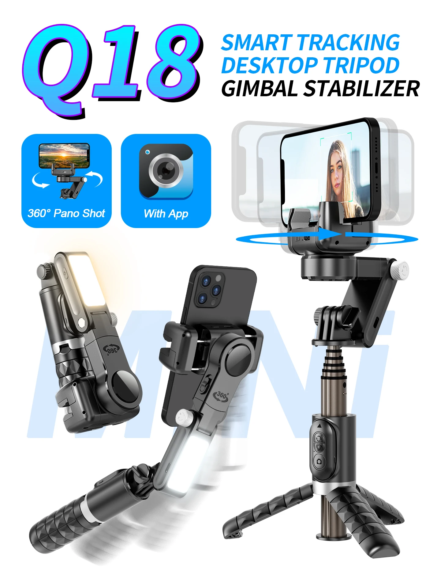 Q18 Desktop Following the shooting Mode Gimbal Stabilizer Selfie Stick Tripod for iPhone Cell Phone Smartphone with Fill Light