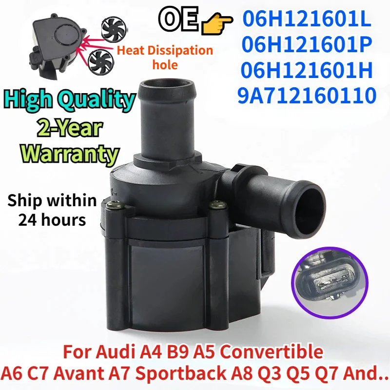 

12V 7.08002.06.0 06H121601L 06H121601P For Audi A4 A5 A6 A7 A8 Q3 Q5 Q7 Engine Cooling Electric Auxiliary Water Pump 12V