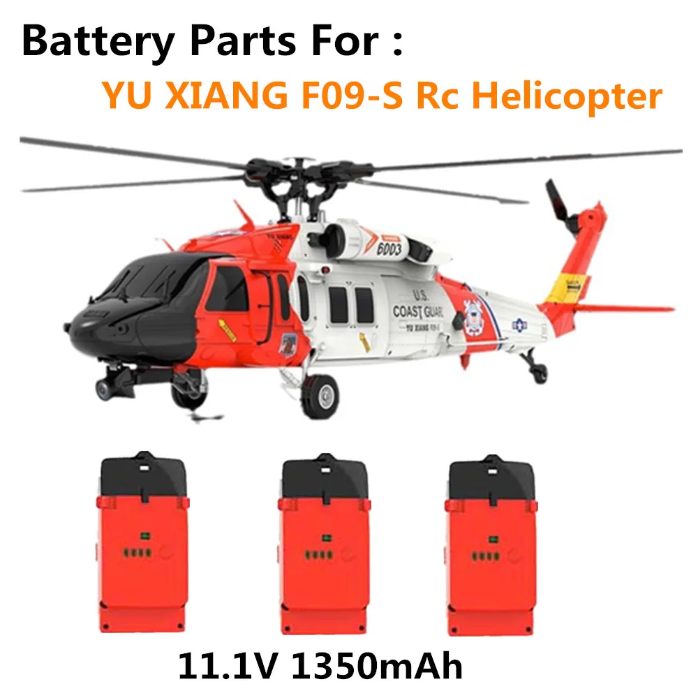 

YU XIANG F09-S Battery Accessories 11.1V 1350mAh 30C 3S F09S Rc Helicopter Original Spare Parts Flying 12 Mins