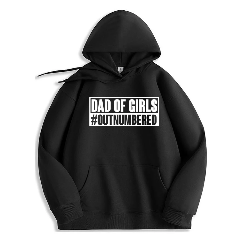 

Dad Of Girls Outnumbered Letter Printed Hoodie High Quality Fashion Casual Comfortable Sweatshirt For Men