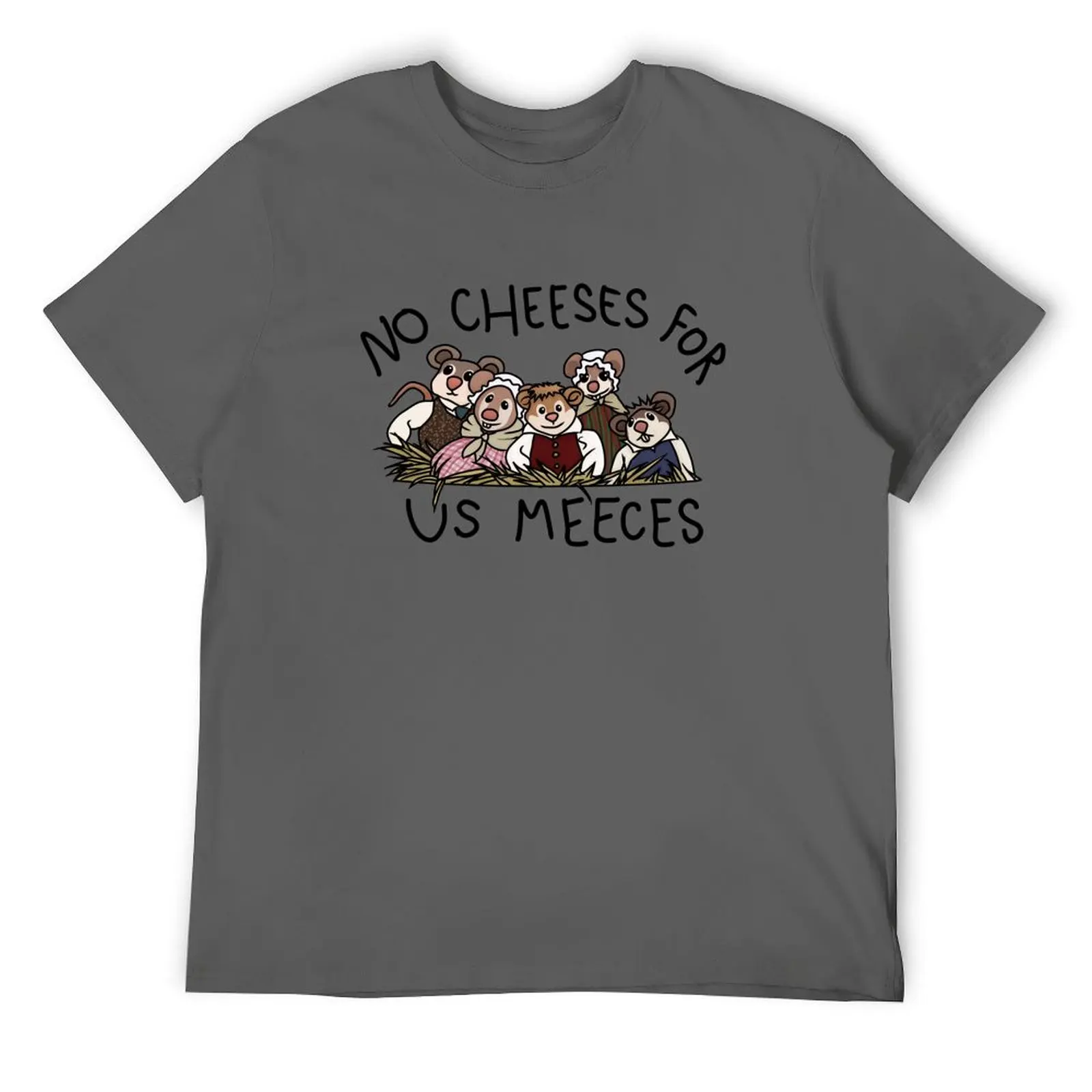 

no cheeses for us meeces T-Shirt blanks boys whites outfits for men