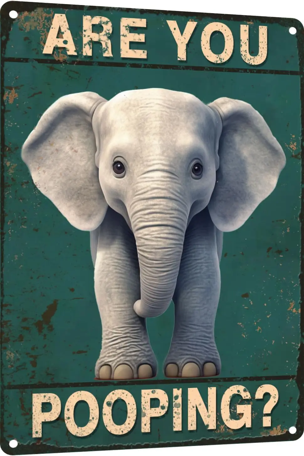 

Are You Pooping Elephant Ванная комната Забавная новинка Металлическая вывеска Ретро Настенный декор для дома Ворота Садовые бары Рестораны Кафе Офис S