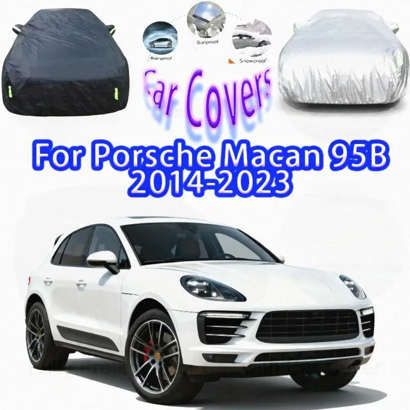 

For Outdoor Protection Waterproof Full for Porsche Macan 95B 2014 2023 Car Covers