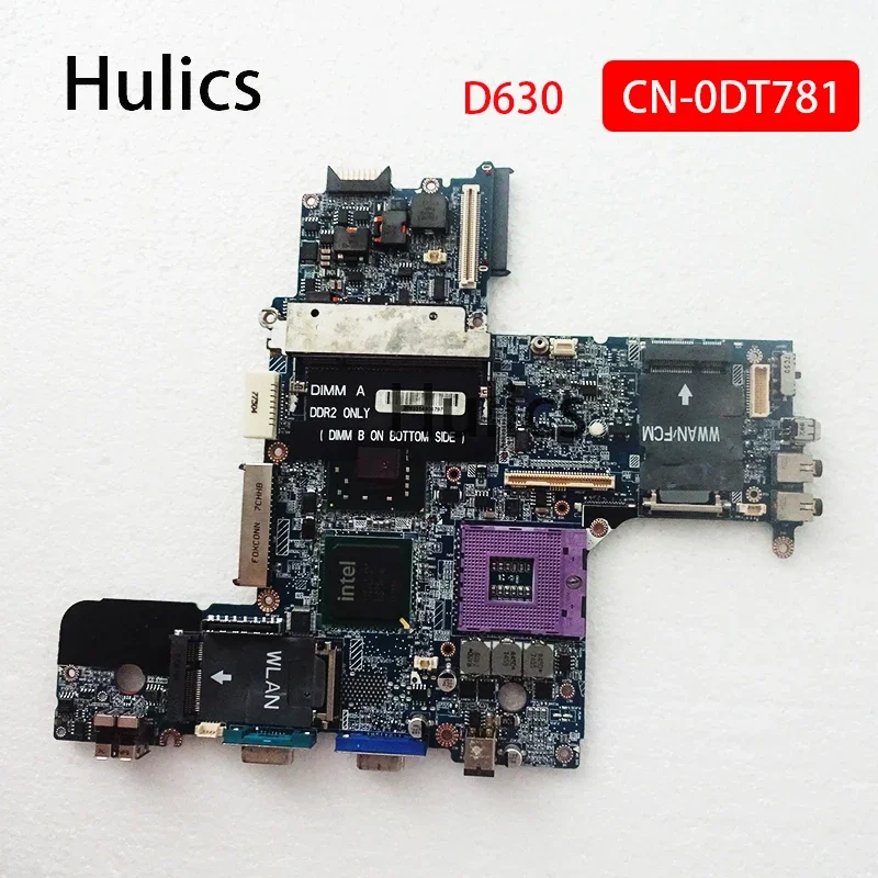 Hulics Used Laptop Motherboard CN-0DT781 0DT781 DT781 Mainboard For DELL Latitude D630 LA-3301P DDR2 Main Board