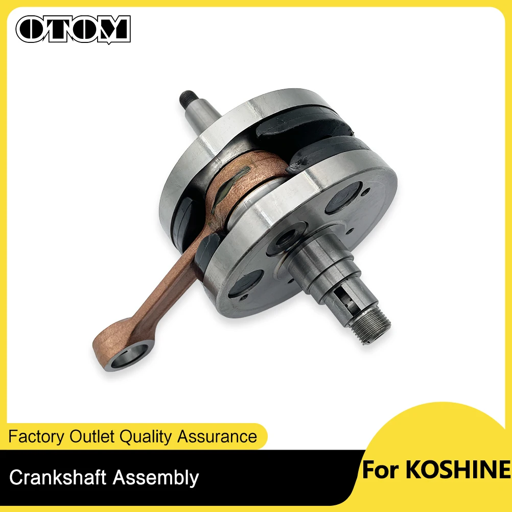 

OTOM Motorcycle Crankshaft Assembly For KOSHINE 250-320 Engine Parts Motorcycle Accessories Engine Connecting Rod