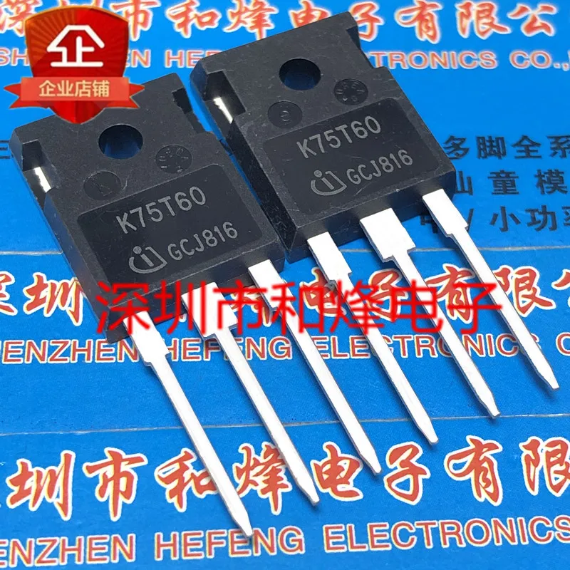 Free shipping   K75T60 IKW75N60T  TO-247 600V 75A      10PCS