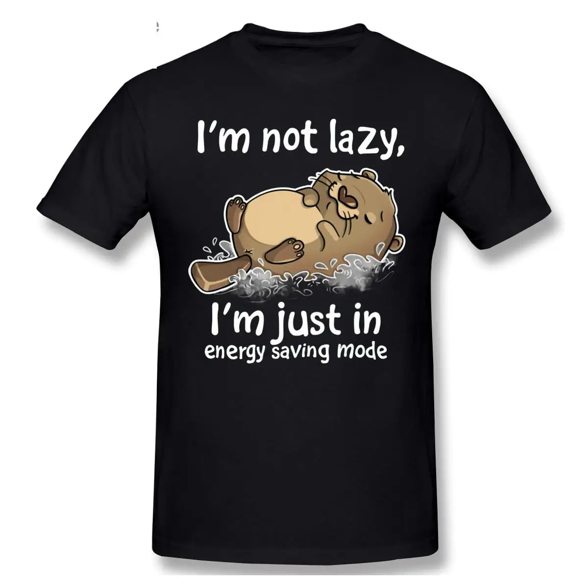 

Energy Saving Mode Otter T Shirt Classic Printed Short Sleeve Casual T-shirt Men Fashion O-neck 100% Cotton TShirts Tee Top