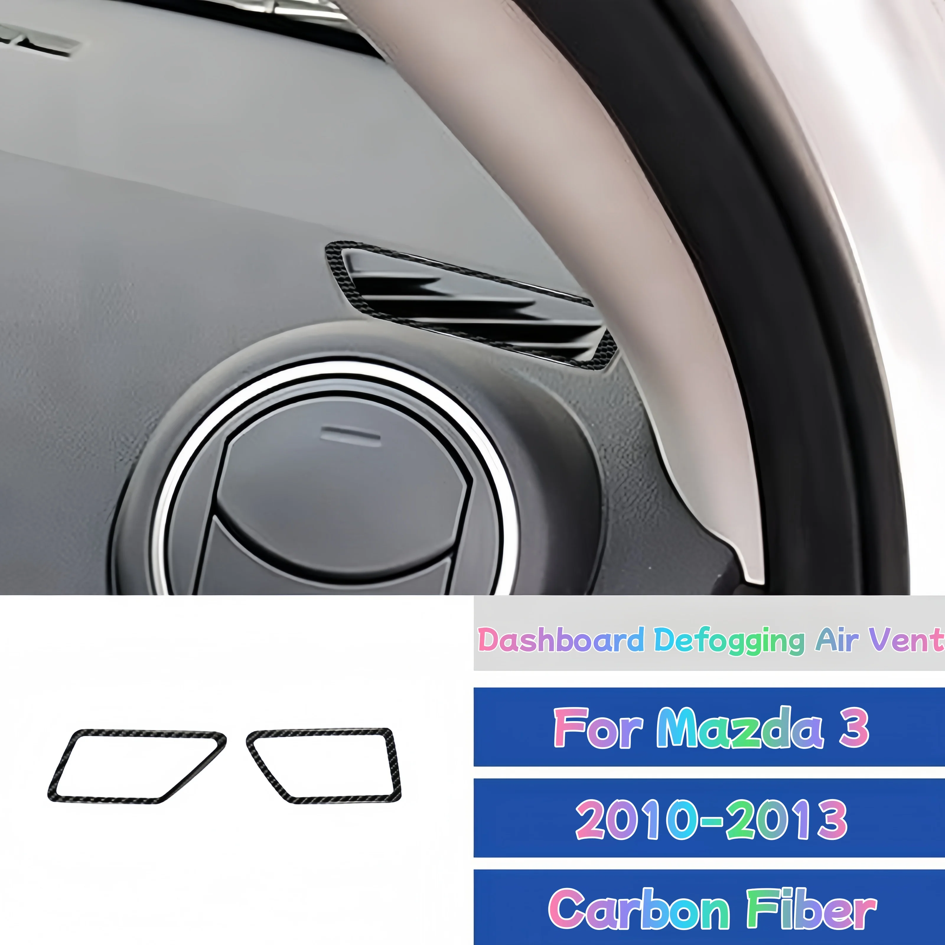 

Carbon Fiber Car Dashboard Side Defogging Air Vent Frame Trim Cover Decorative Sticker For Mazda 3 Axela 2010-2013 Accessories
