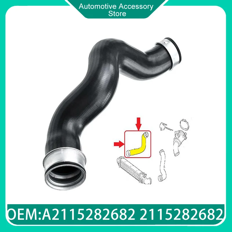 A2115282682 2115282682 Intercooler Pipe Turbo Hose for Mercedes Benz CLS 320 350 E Class E280 E300 E320 CDI