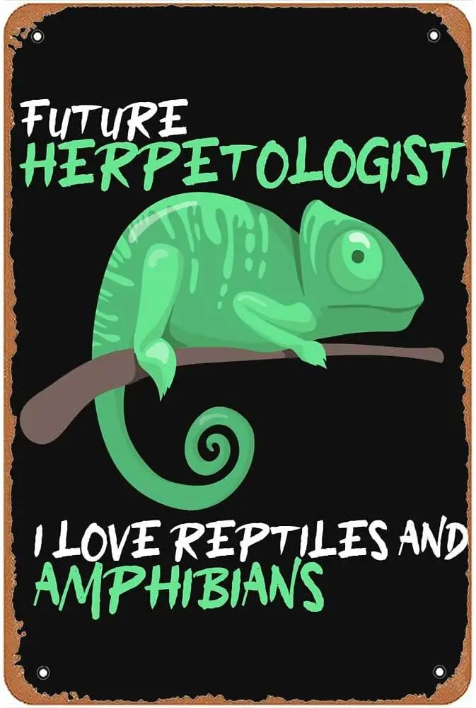 Future Herpetologist I Love Reptiles and Amphibians Herping Metal Signs Vintage Wall Art Farm Man Cave Garage Bar Pubs Gift 8x12