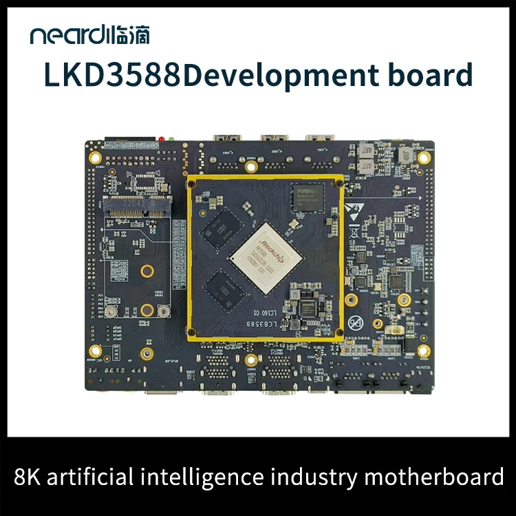 Neardi LKD 3588 Development Board  Rockchip 3588