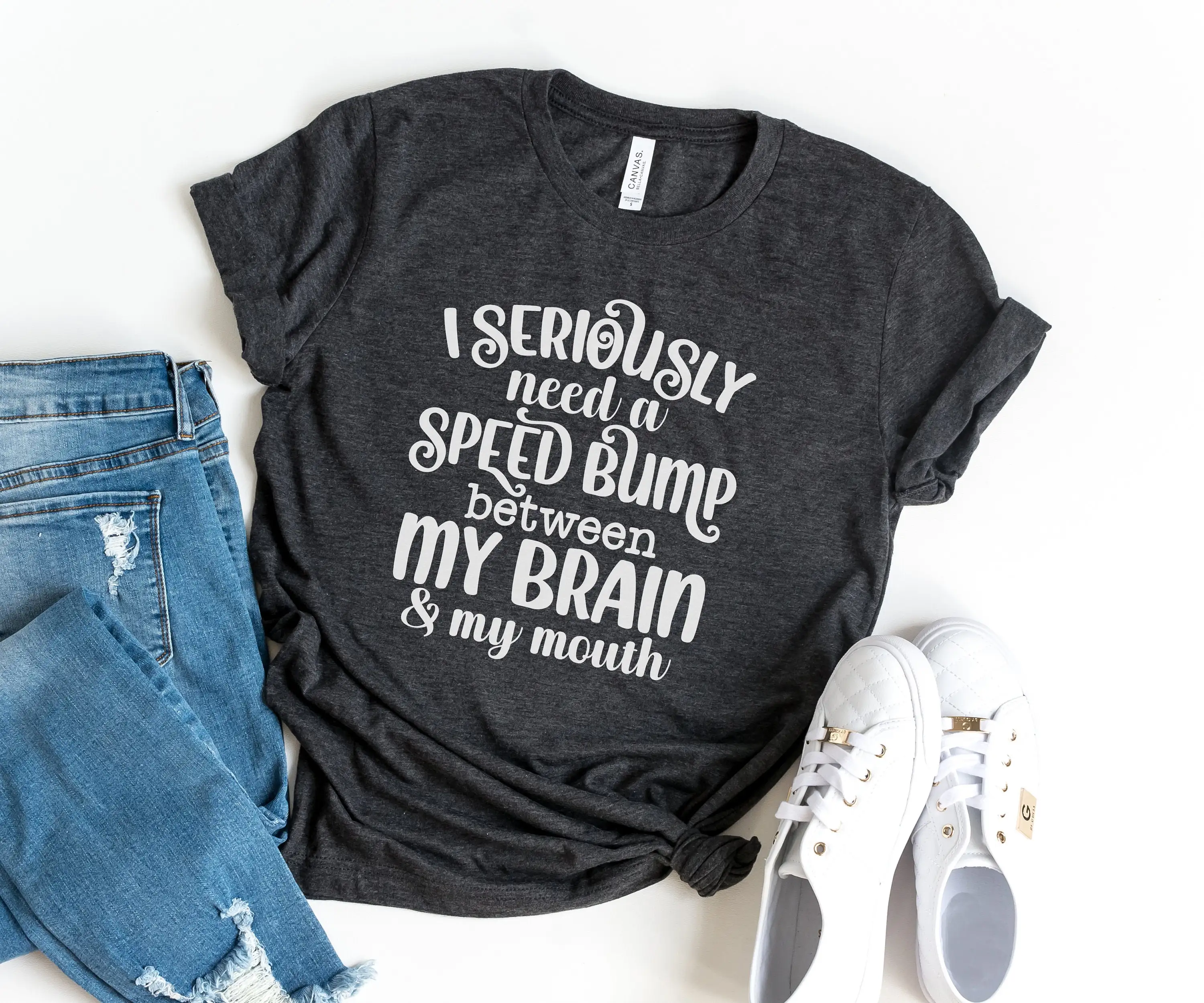 I Seriously Need A Speed Bump Funny T Shirt For Women With Sayings Womens Birthday Gifts Her