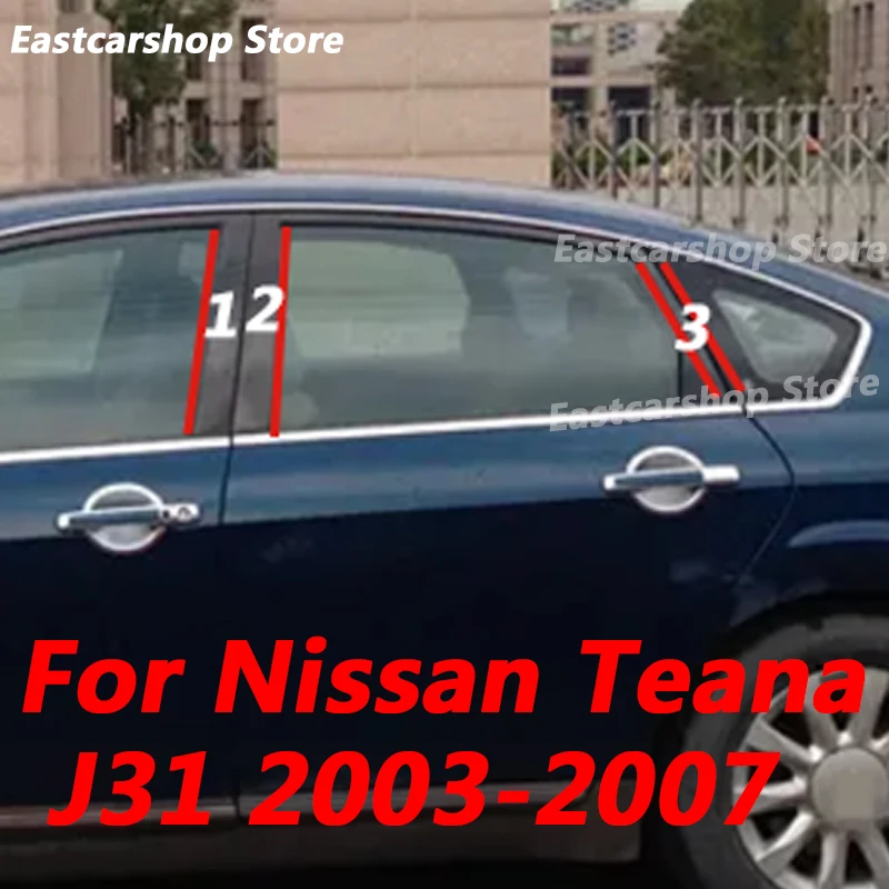 For Nissan Teana J31 2007 2006 2005 2004 Car Central Middle Column PC Window Trims B C Pillar Strip Sticker Accessories Cover