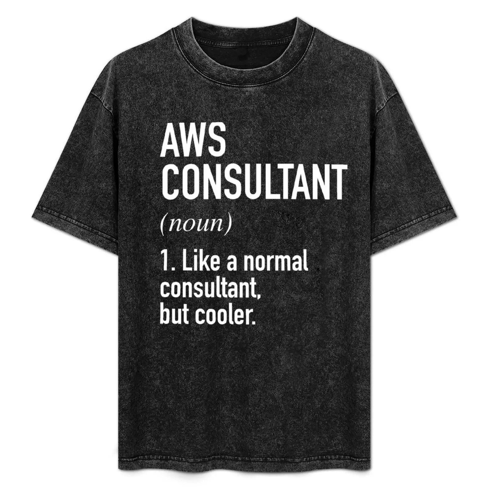 

AWS Consultant Defined T-Shirt plus sizes blanks hippie clothes mens white t shirts