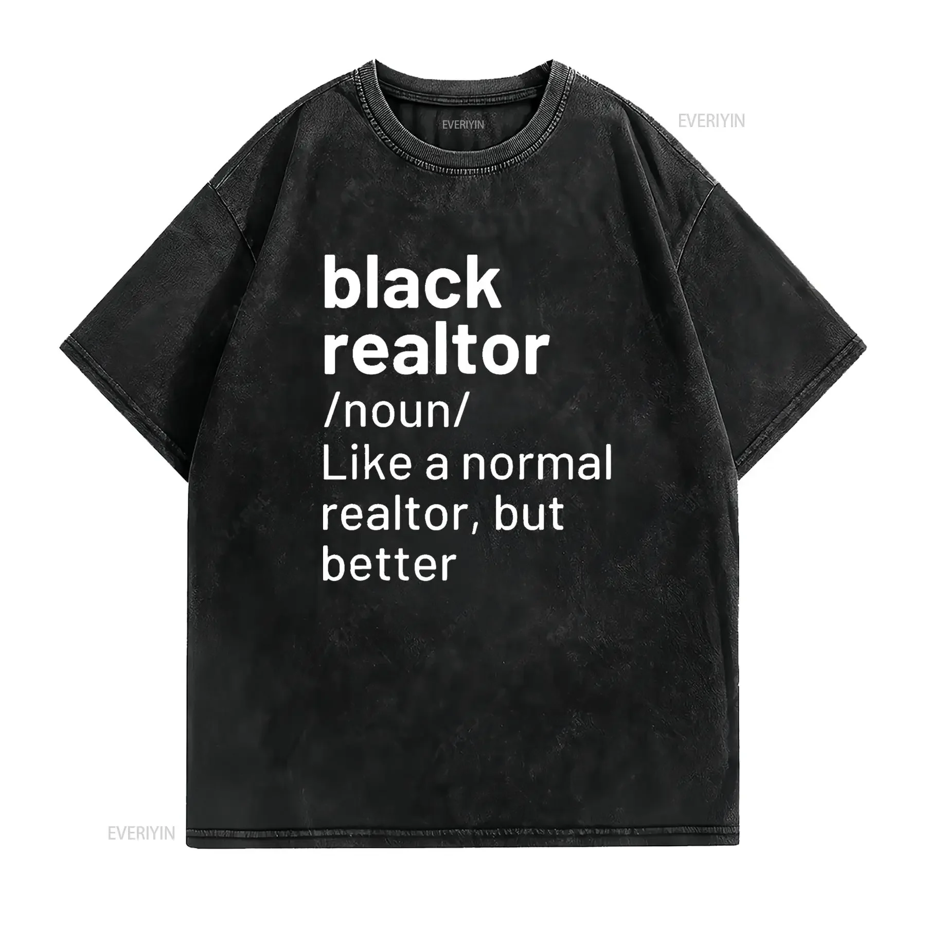 Black Realtor Definition Funny Real Estate Agent T Shirt vintage Washed streetwear graphic Slightly fashion Unisex