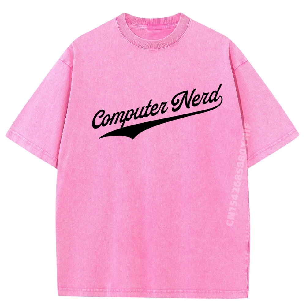 

Computer Nerd Vintage T Shirt Men New In Tops & Tees Slogan Printed Washed Shirt Graphic T Shirt Luxury Clothes